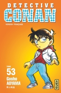 Gôshô Aoyama - Détective Conan Tome 53 : .