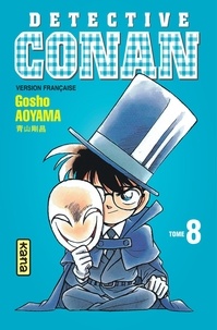 Gôshô Aoyama - Détective Conan Tome 8 : .