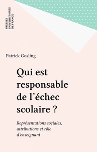 Qui est responsable de l'échec scolaire ?