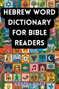 Hebrew Word Dictionary for Bible Readers