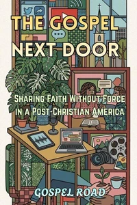 The Gospel Next Door