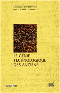 Le génie technologique des anciens