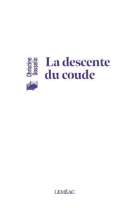 La descente du coude