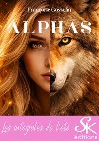 Alphas - L'intégrale