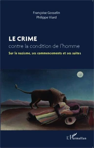 Le crime contre la condition de l'homme