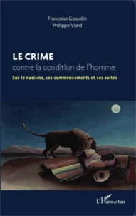 Le crime contre la condition de l'homme