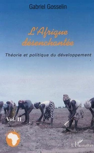 L'AFRIQUE DESENCHANTEE
