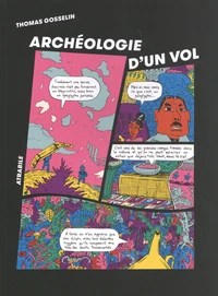 Archéologie d'un vol
