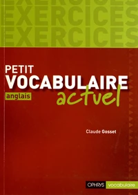 Petit vocabulaire actuel anglais