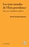 Gosta Esping-Andersen - Les trois mondes de l'Etat-providence - Essai sur le capitalisme moderne.