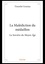 La malédiction du médaillon. La Sorcière du Moyen Âge