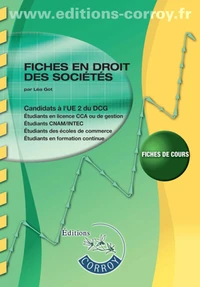 Fiches droit des sociétés et groupements d'affaires, entreprise en difficulté, droit pénal des affaires UE 2 du DCG et UE 1 du DSCG