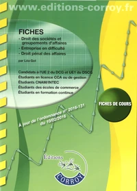 Fiches Droit des sociétés et groupements d'affaires, entreprise en difficulté, droit pénal des affaires UE 2 du DCG