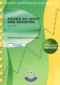 Fiches en droit des sociétés UE 2 du DCG et UE 1 du DSCG