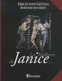 Les Malheurs de Janice Tome 3 + 4