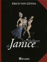 Les Malheurs de Janice Tomes 1 + 2