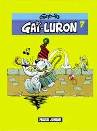 Gai-Luron Tome 7