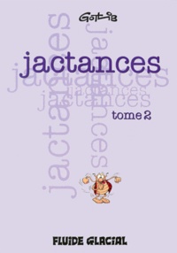  Gotlib - Jactances - Tome 2.