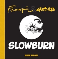  Gotlib et  Franquin - Slowburn.