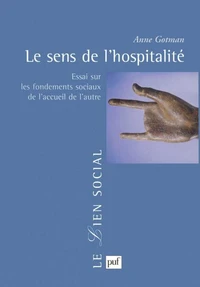 Le sens de l'hospitalité.