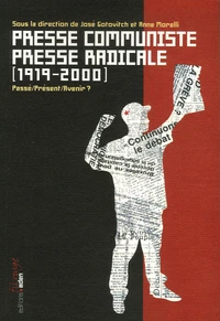 Presse communiste Presse radicale  (1919-2000)
