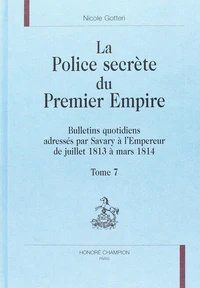La police secrète du premier empire : tome 7