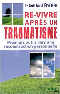 RE-Vivre après un traumatisme