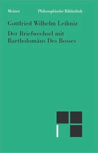 Der Briefwechsel mit Bartholomäus Des Bosses