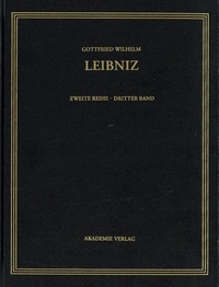 Gottfried Wilhelm - Leibniz - Philosophischer Briefwechsel - Dritter Band, 1695-1700.