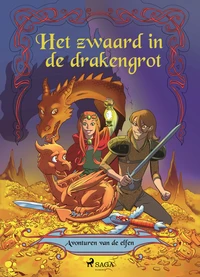 Avonturen van de elfen 3 - Het zwaard in de drakengrot
