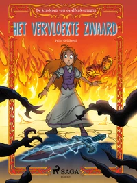 De kinderen van de elfenkoningin 4 - Het vervloekte zwaard