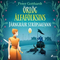 Örlög álfafólksins 1: Járngráir stríðsmennn