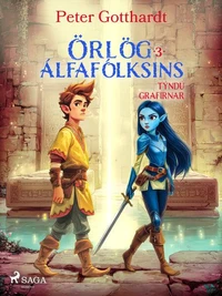 Örlög álfafólksins 3: Týndu grafirnar