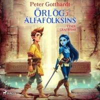 Örlög álfafólksins 3: Týndu grafirnar