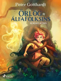 Örlög álfafólksins 4: Álagaflautan