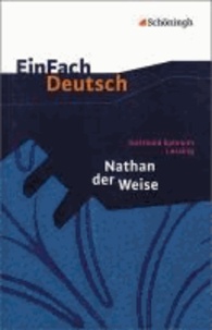 Gotthold Ephraim Lessing - Nathan der Weise. Mit Materialien.