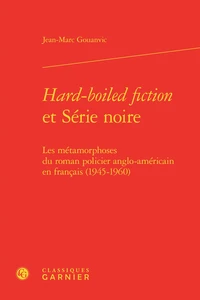 Hard-boiled fiction et Série noir