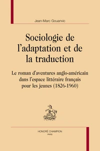 Sociologie de l'adaptation et de la traduction