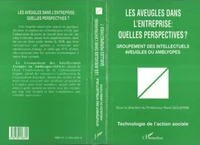 Les aveugles dans l'entreprise