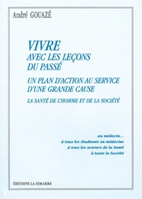 Vivre avec les leçons du passé