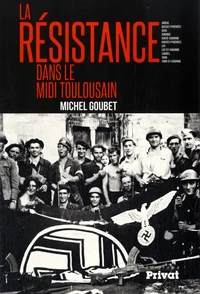 La résistance dans le Midi toulousain