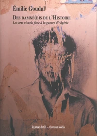 Des damné(e)s de l'histoire