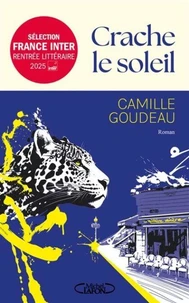 Crache le soleil