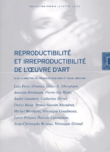  Goudinoux - Reproductibilite Et Irreproductibilite De L'Oeuvre D'Art.