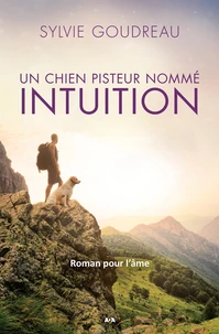Un chien pisteur nommé intuition