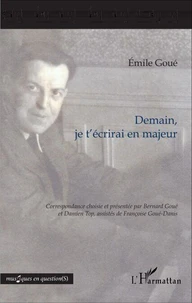 Demain, je t'écrirai en majeur