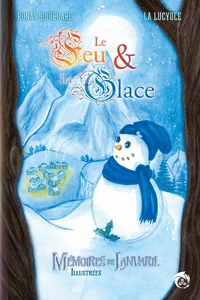 Le feu et la glace
