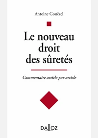Le nouveau droit des sûretés