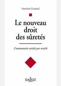 Le nouveau droit des sûretés