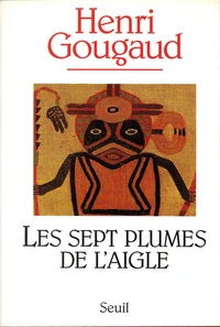 Les sept plumes de l'aigle
